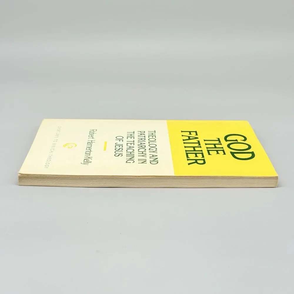 God the Father : Theology and Patriarchy in the Teaching of Jesus Paperback Book